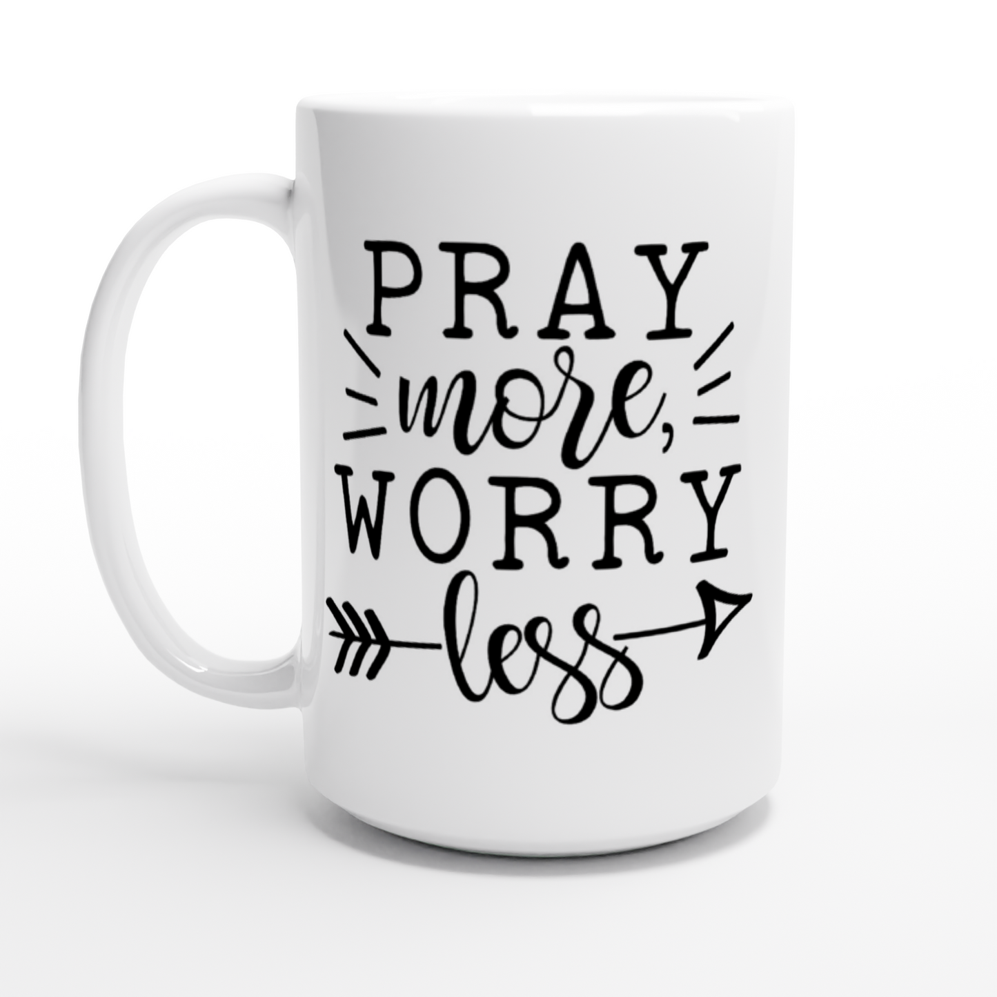 Pray more worry less