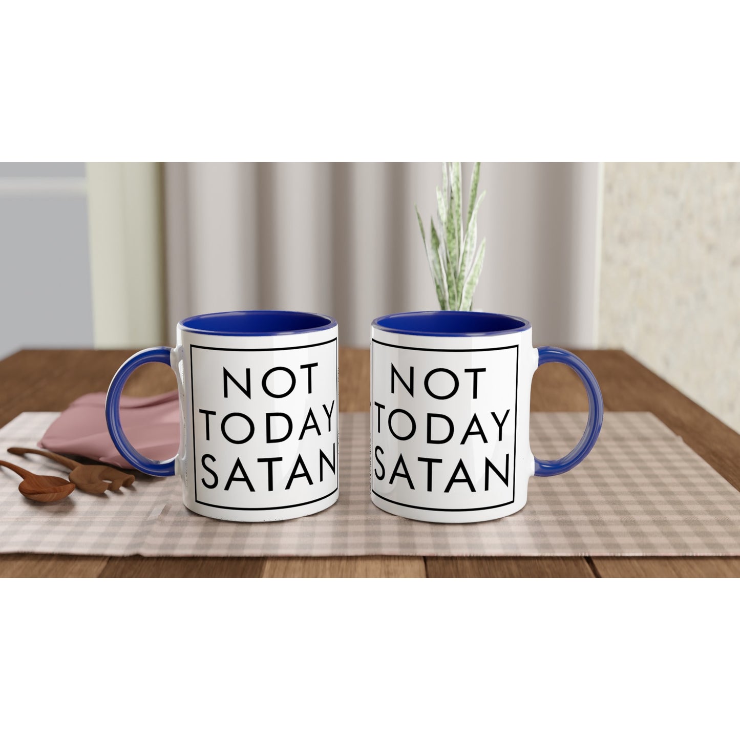 Not Today Satan White 15oz Ceramic Mug