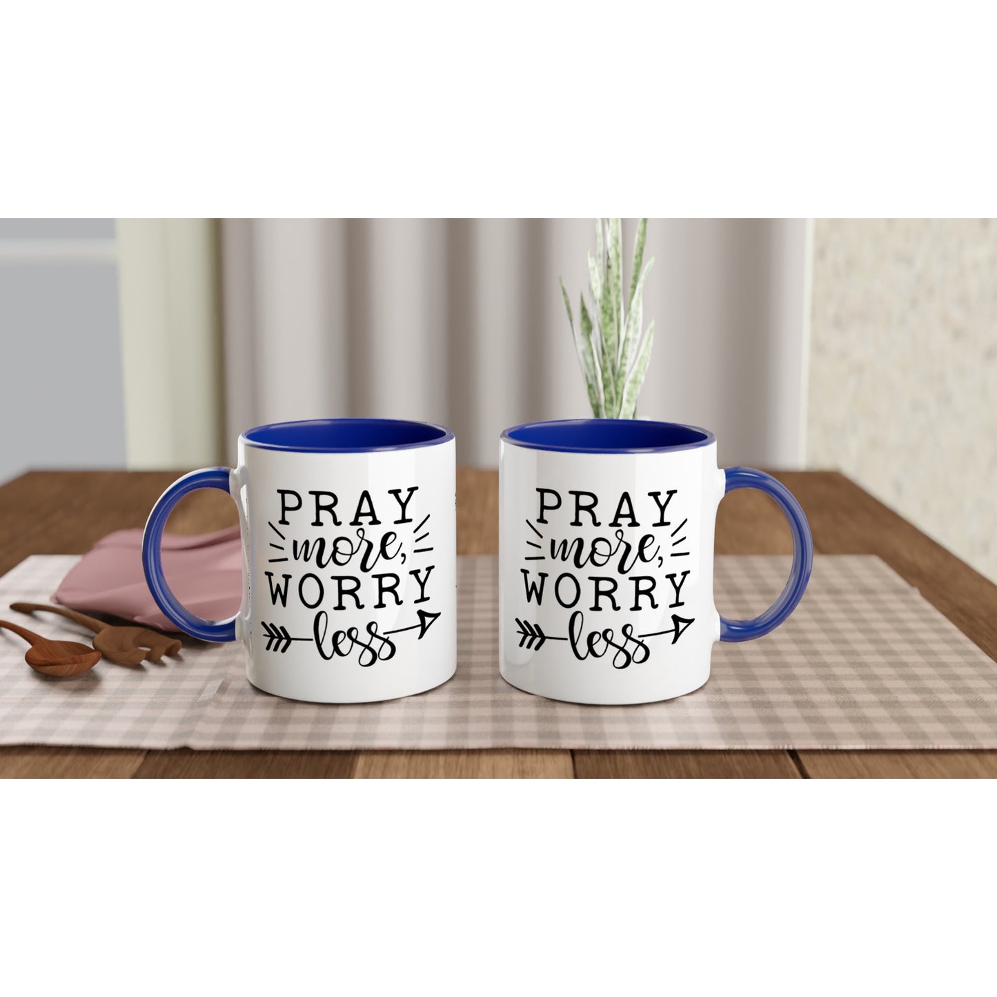 Pray more worry less